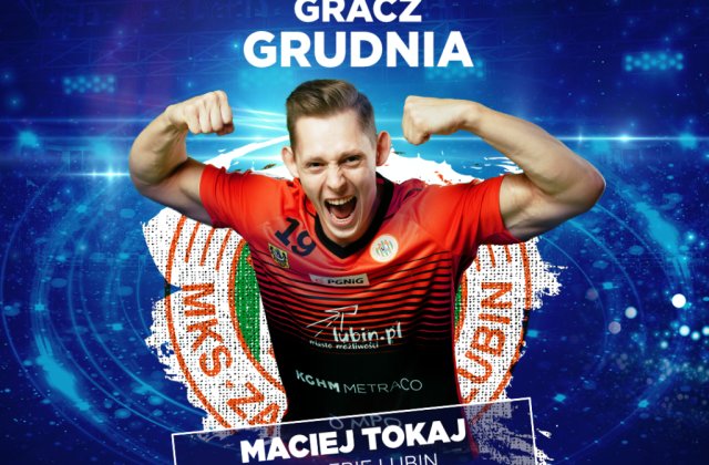 Grudzień dla Tokaja!