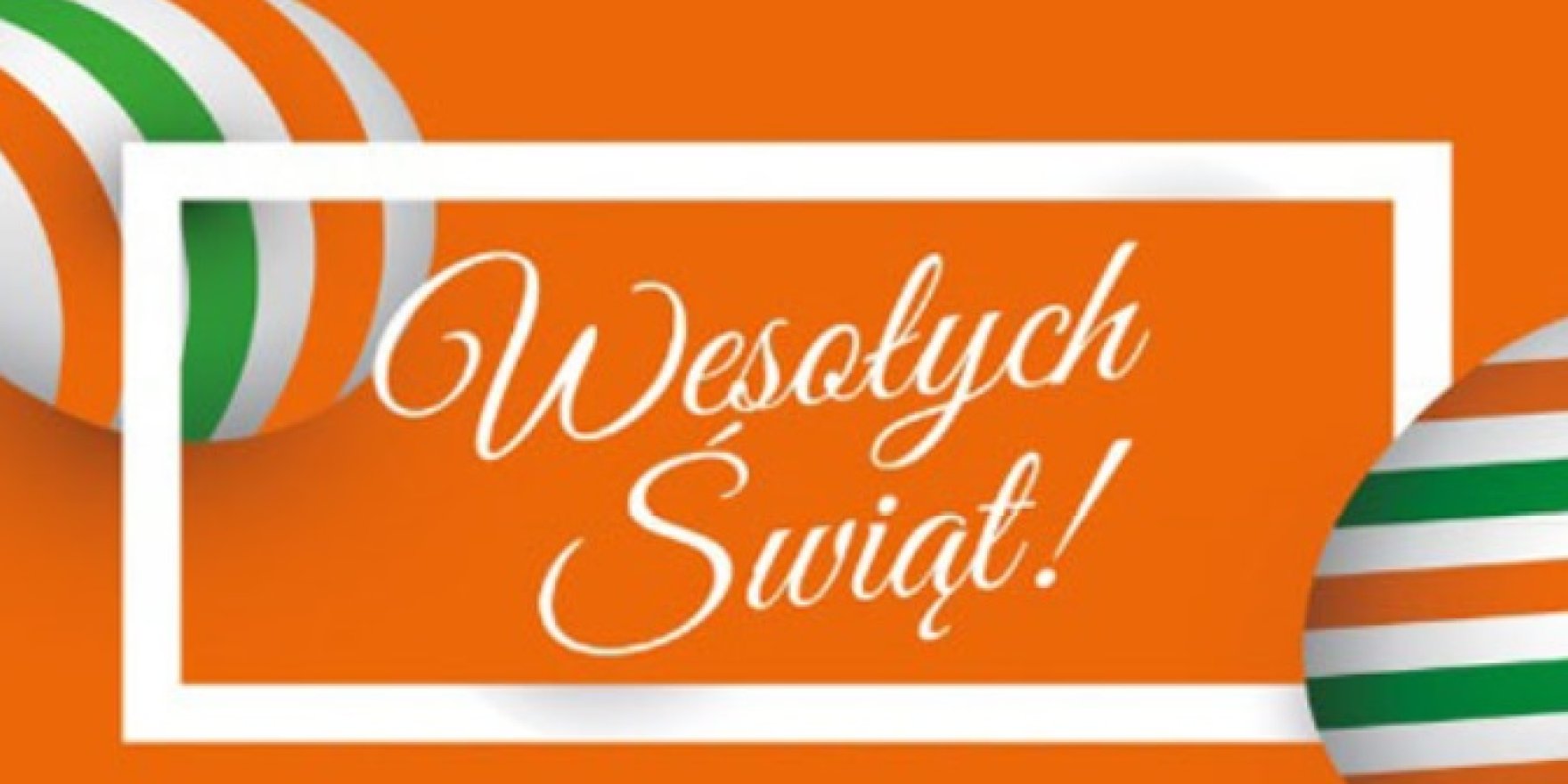 WESOŁYCH ŚWIĄT WIELKANOCNYCH!