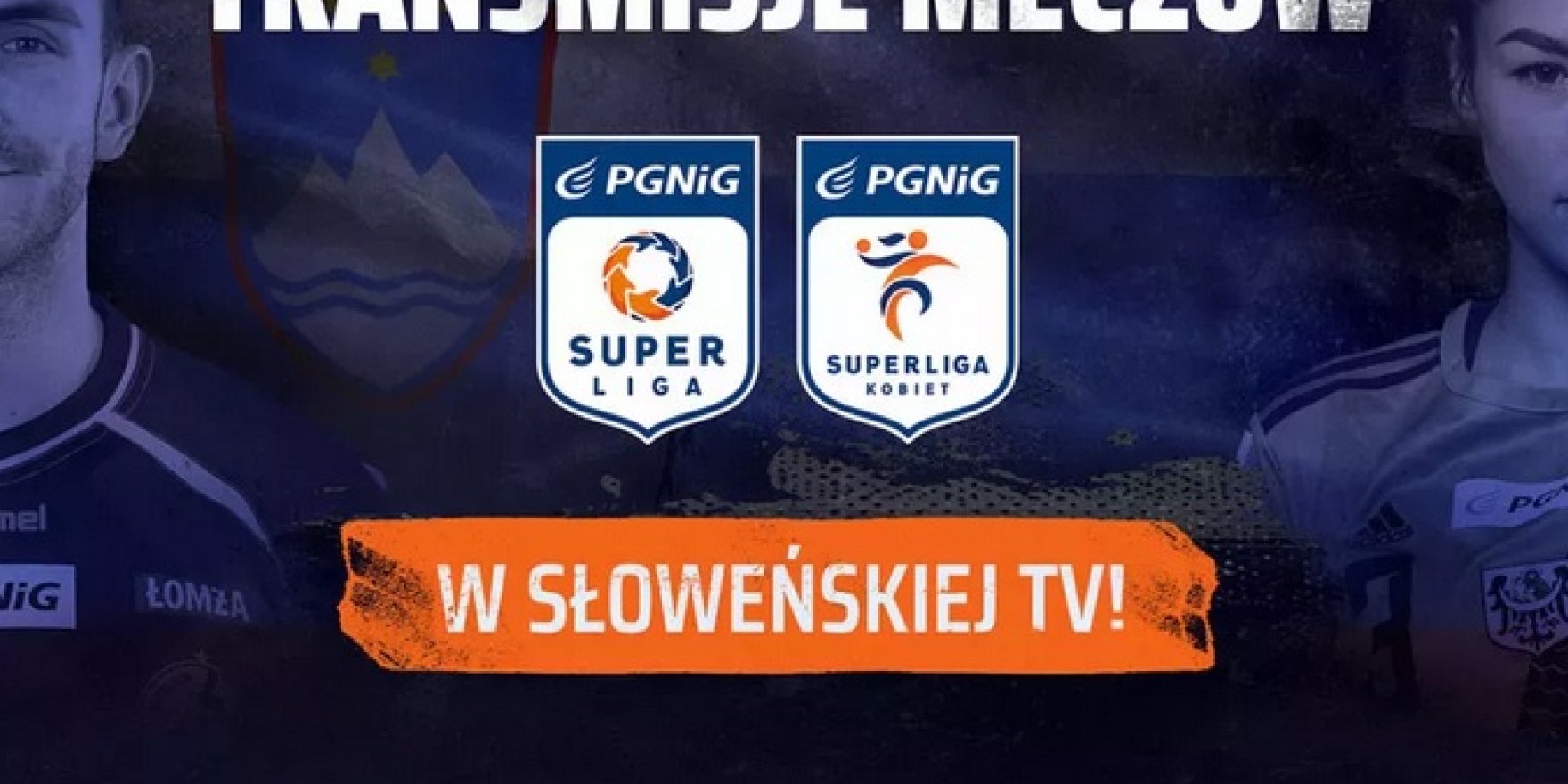 Transmisje meczów PGNiG Superligi i PGNiG Superligi Kobiet w Słowenii